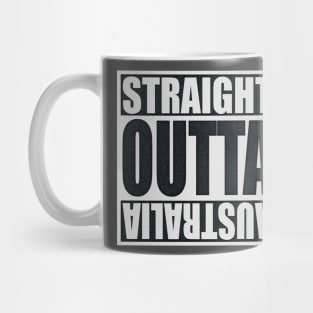 Straight Outta Australia (textured) Mug